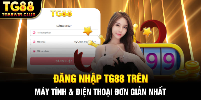 Đăng Nhập TG88